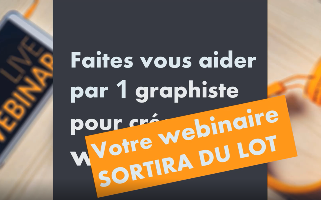 webinar fait par un graphiste