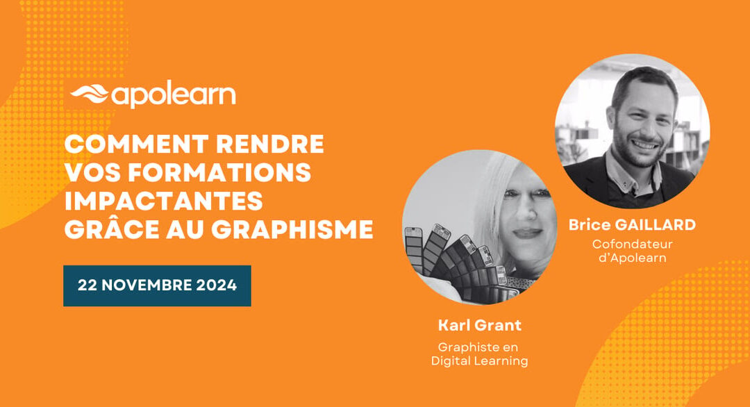 Webinaire « Comment rendre vos formations impactantes grâce au graphisme » 22/11/2024